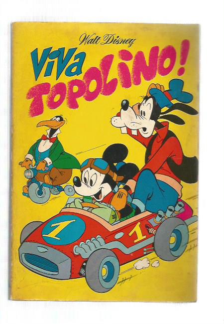 Classici Walt Disney n. 50 - Viva Topolino !