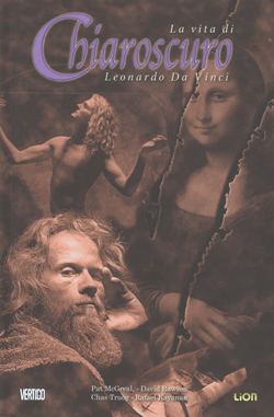 Chiaroscuro La Vita Di Leonardo Da Vinci