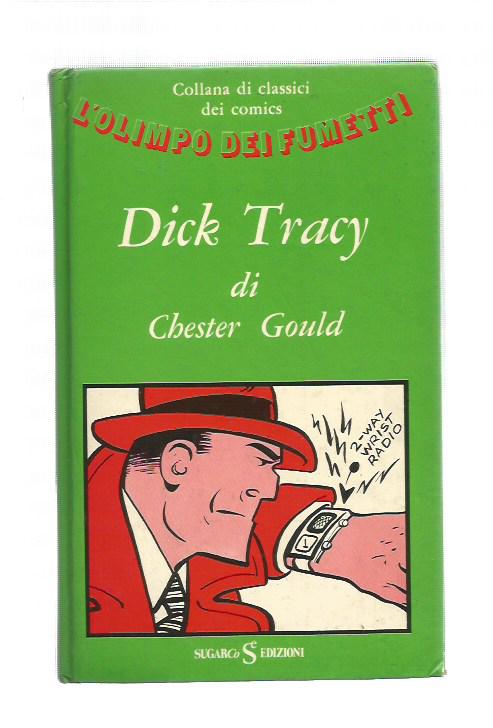 Olimpo del Fumetto n.22 - Dick Tracy - Chester Gould
