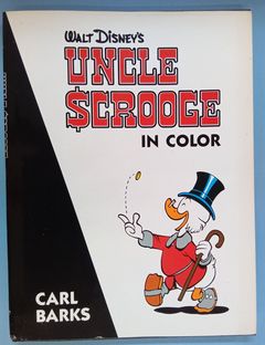 Walt Disney's Uncle Scrooge in color - Carl Barks