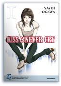 Kiss & Never Cry  1