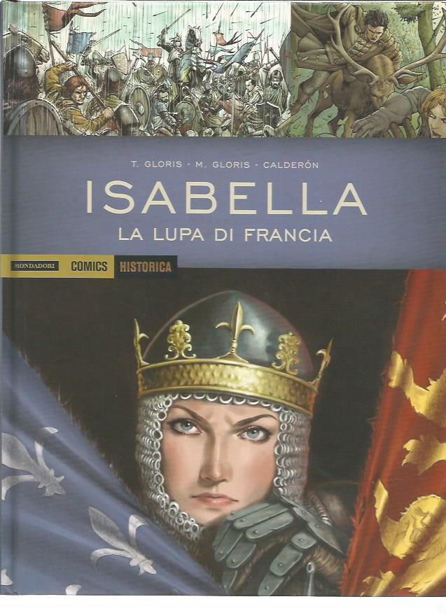 Historica 27 Isabella La Lupa di Francia