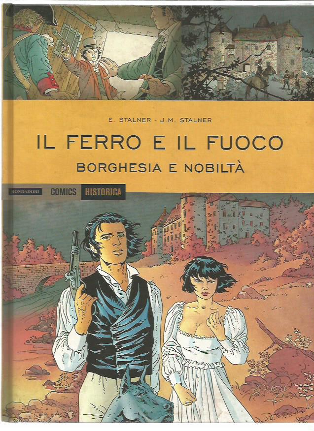 Historica 34 Il Ferro e il Fuoco