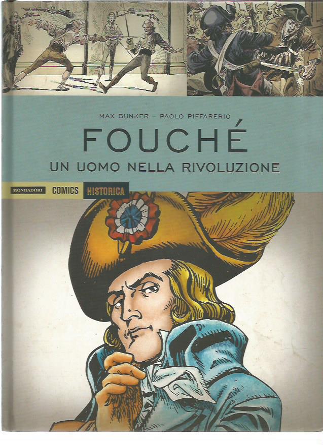Historica 35 Fouche' Un uomo nella rivoluzione