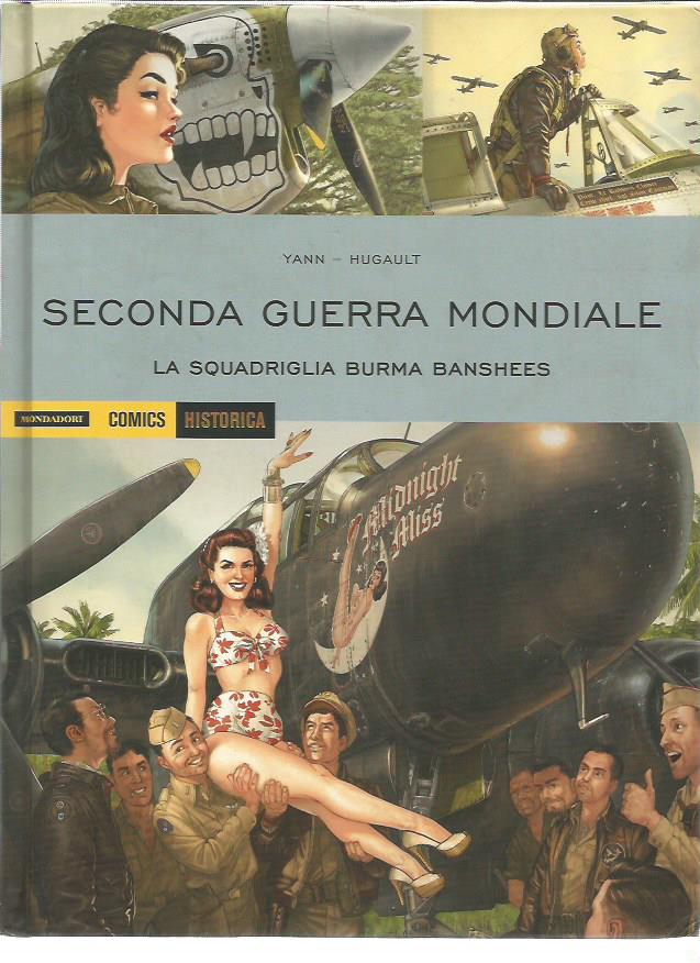 Historica 57 Seconda Guerra Mondiale la squadriglia Burma Banshe