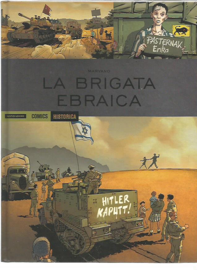 Historica 75 la brigata Ebraica