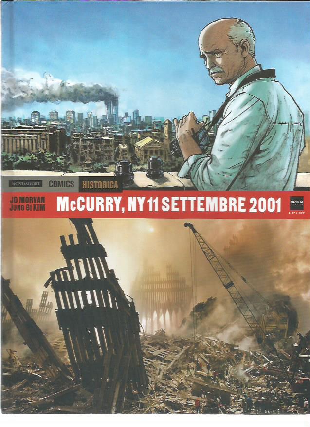 Historica Special Mc Curry NY 11 settembre 2001