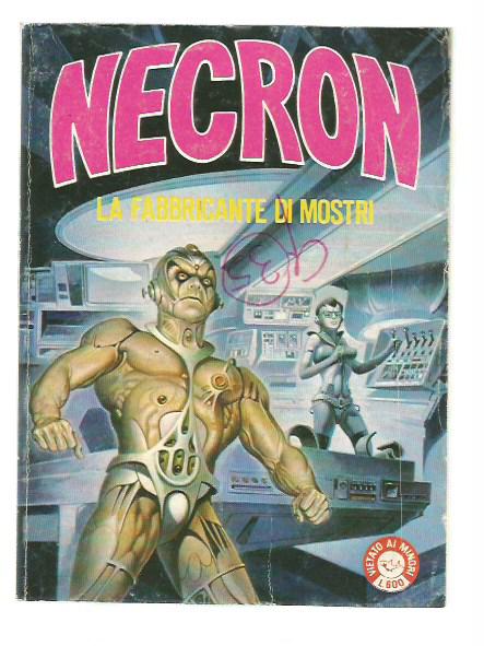 Necron n. 1 - La Fabbricante di mostri