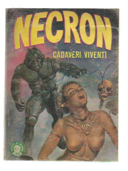 Necron n.10 - Cadaveri Viventi