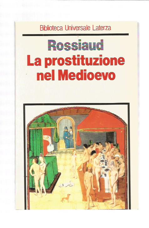 Prostituzione nel Medioevo - Rossiaud