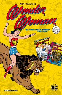 Wonder Woman gli anni della guerra 1941-1945