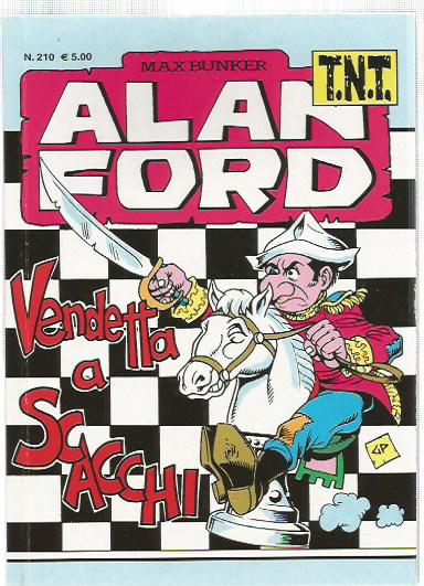 Alan Ford Gruppo T.N.T.n.210 - Vendetta a scacchi