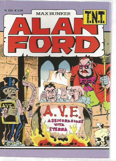Alan Ford Gruppo T.N.T.n.222 - A.V.E. Assicurazioni Vita Eterna