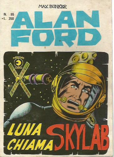 Alan Ford n. 95 - Luna chiama Skylab