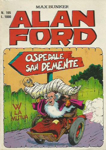 Alan Ford n.165 - Ospedale San Demente
