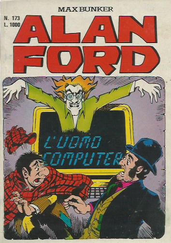 Alan Ford n.173 - Luomo computer
