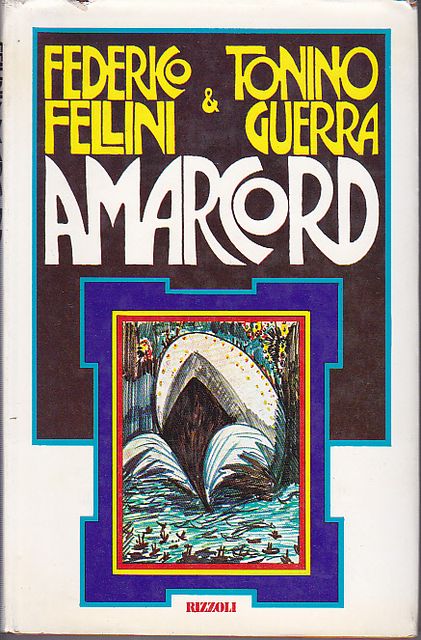 Amarcord di Federico Fellini e Tonino Guerra