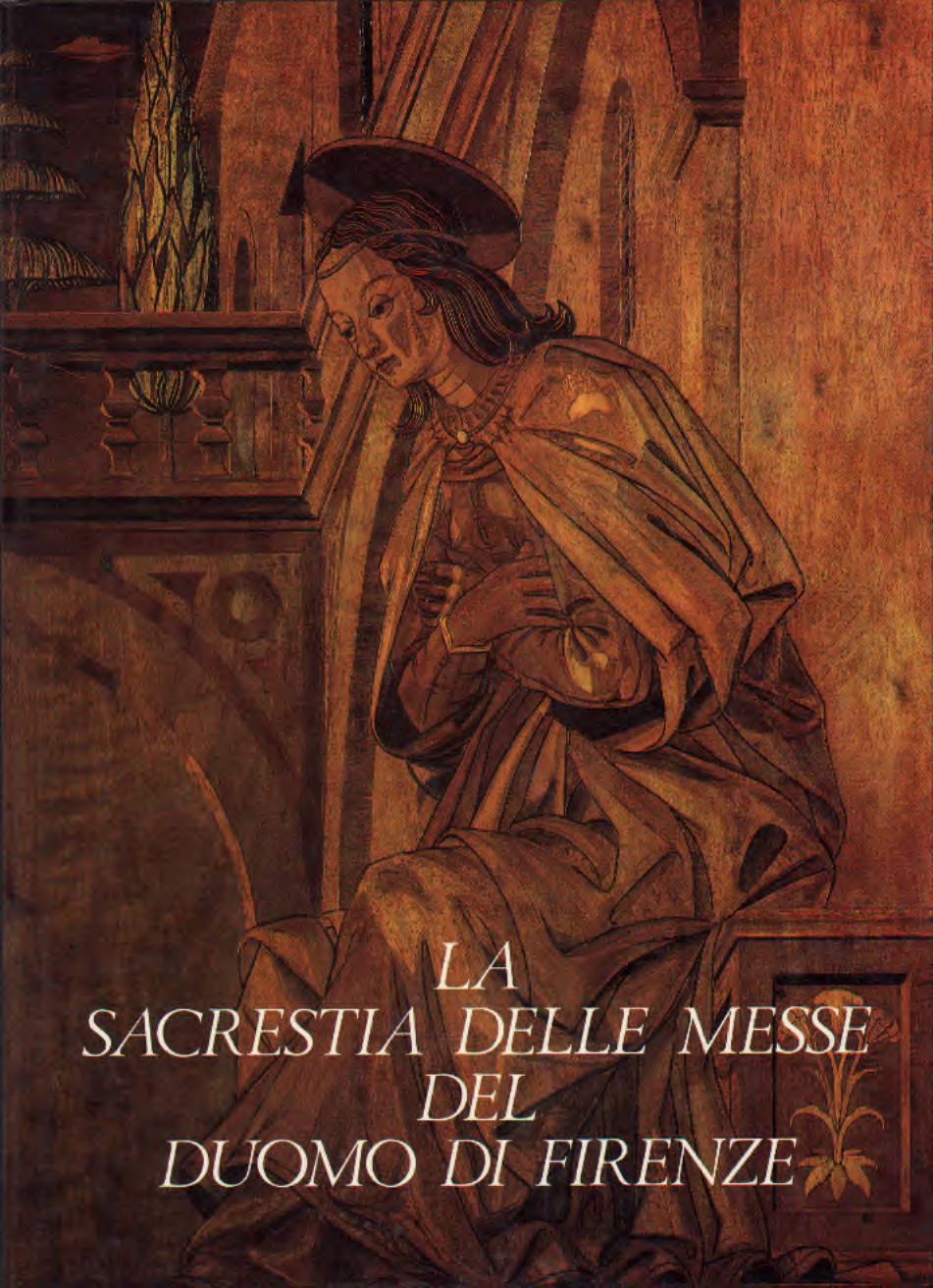La Sacrestia delle Messe del Duomo di Firenze