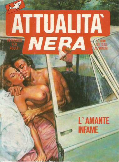 Attualit Nera n.184 - L'amante infame