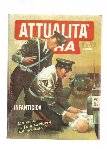Attualit Nera n. 83 - Infanticida  - Angiolini