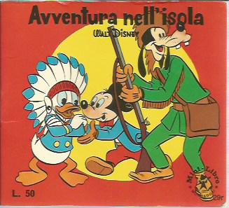 Mininlibro Mondadori n. 29r - Avventura nell'isola - Walt Disney