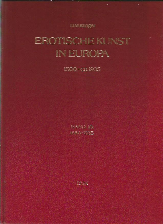 Band 10 - Erotische Kunst in Europa 1500 - c.a 1935
