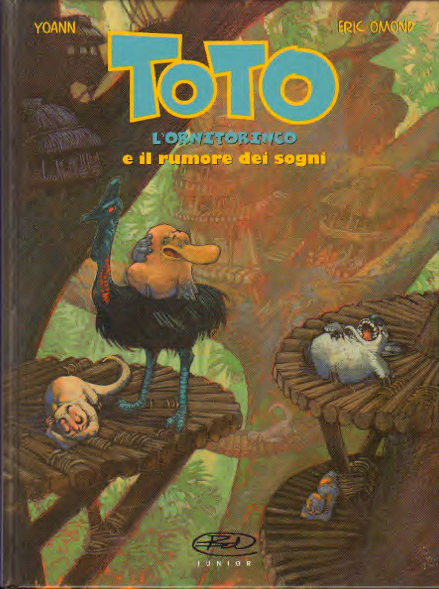 Toto L'ornitorinco E Il Rumore Dei Sogni