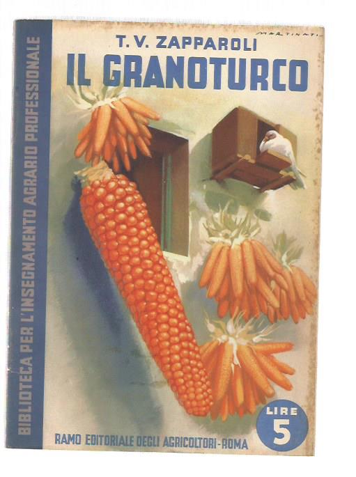 Il Granoturco Biblioteca Insegnamento Agrari