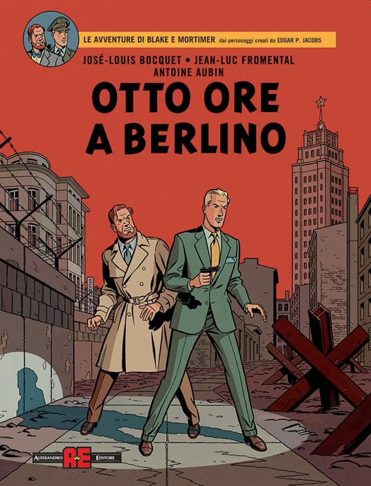 Blake e Mortimer Otto ore a Berlino
