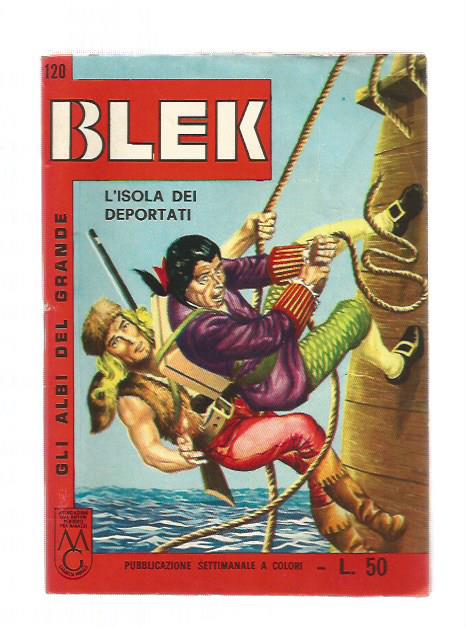 Gli albi del grande Blek n.120 - L'isola dei deportati