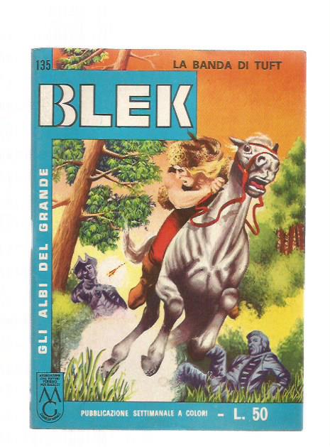 Gli albi del grande Blek n.135- La banda di Tuft