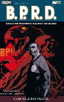Hellboy Presenta - B.P.R.D. (v. 8) Campo Di Battaglia