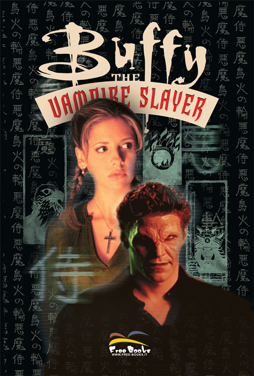Buffy The Vampire Slayer: L'anello Di Fuoco