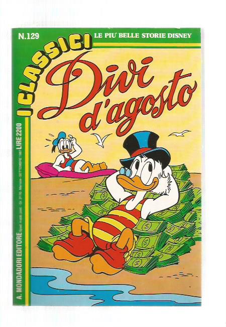 Classici Walt Disney II Serie n. 129 - Divi d'agosto