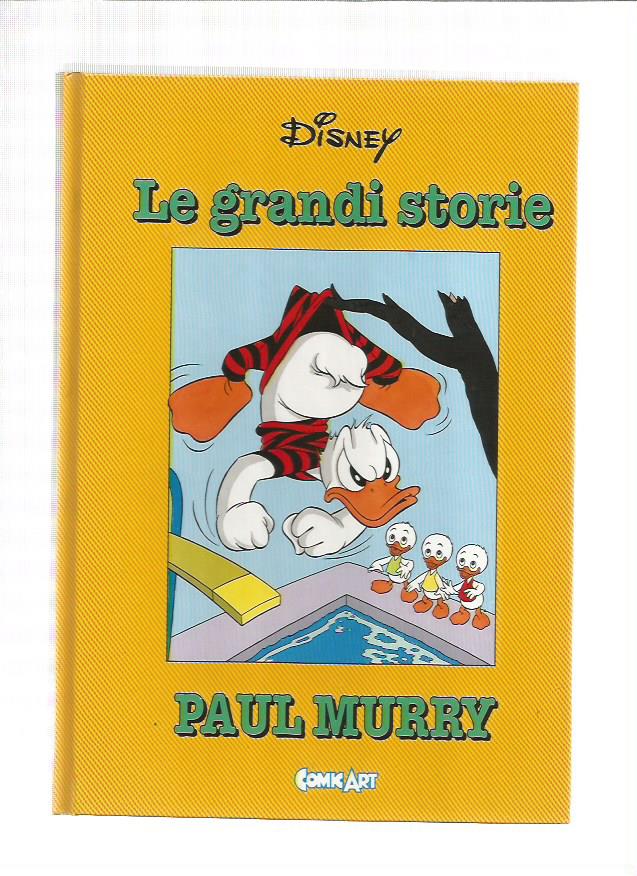 Capolavori Disney n.16 - Le grandi storie di Paul Murry