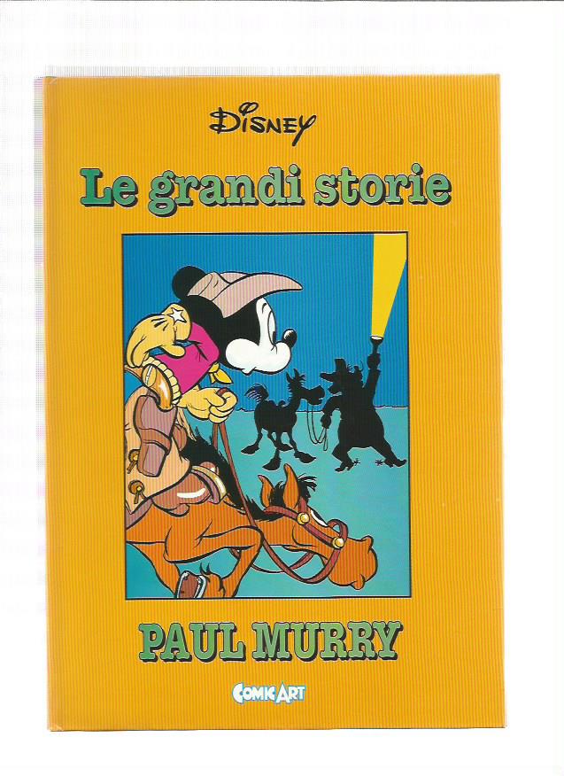 Capolavori Disney n.31 - Le grandi storie di Paul Murry