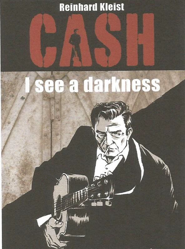 Cash I See A Darkness