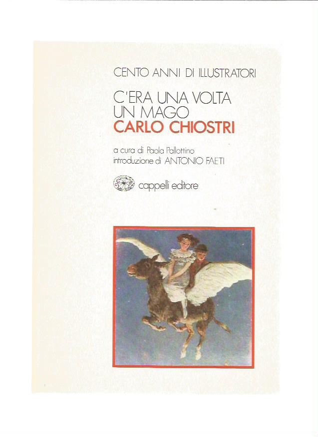 Cento anni di Illustratori 6 - Carlo Chiostri