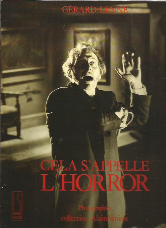 Cela S'Appelle l'Horror Le cinema fantastique anglais 1955/76