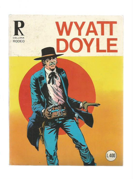 Collana Rodeo n.131 - Albi vari - Wyatt Doyle