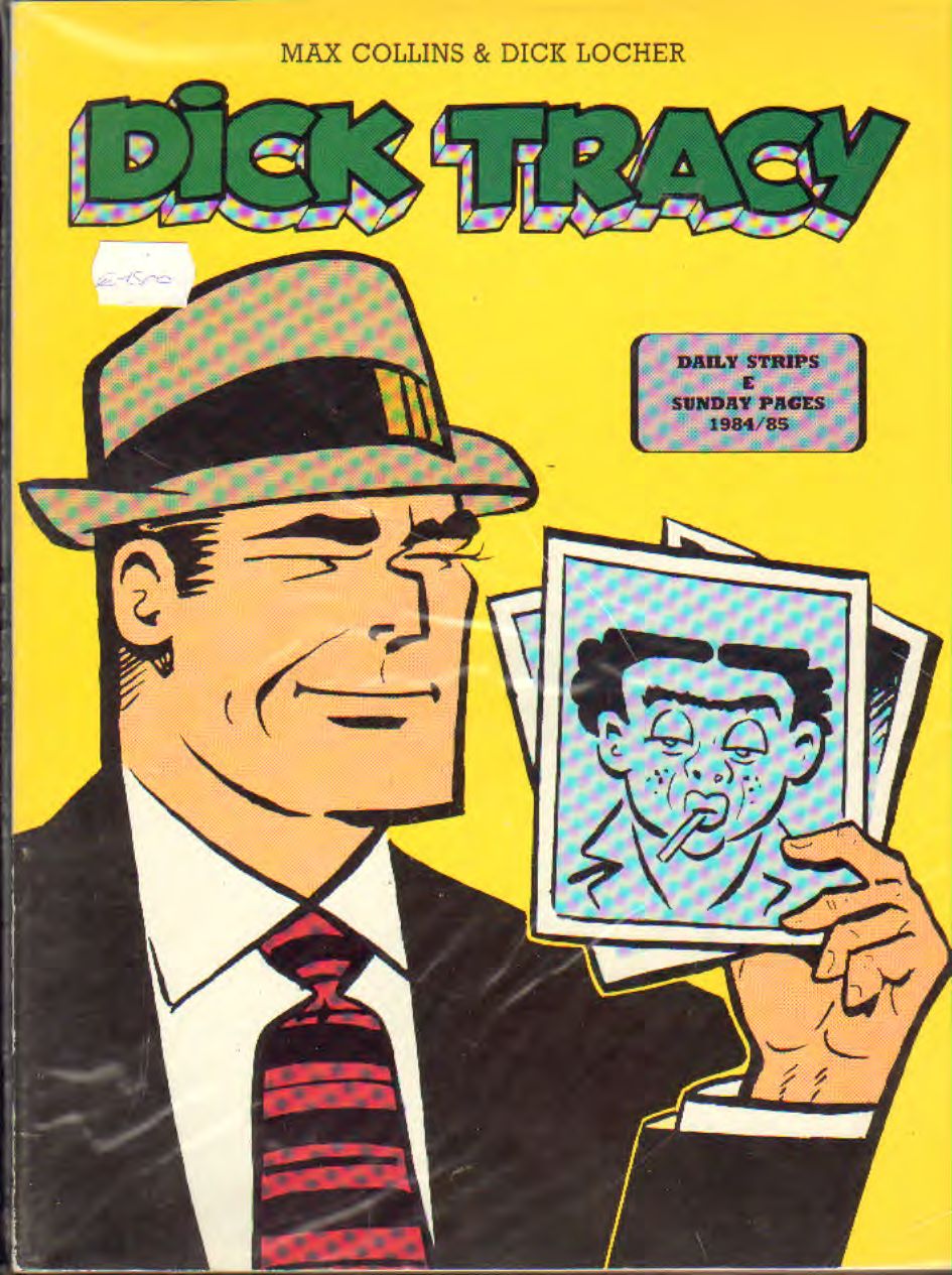 Dick Tracy 1984/85 (strisce Giornaliere E Tavole Domenicali)