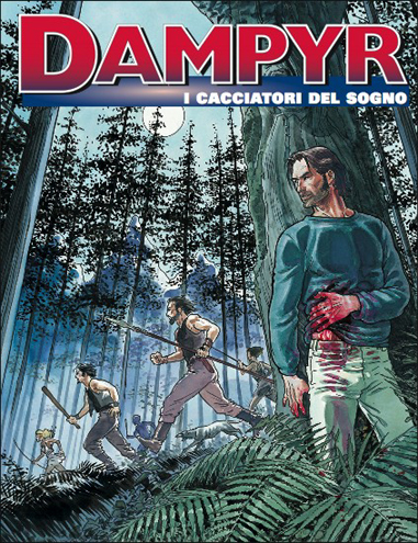 Dampyr n. 91 I cacciatori del sogno