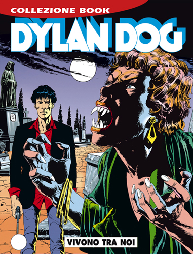 Dylan Dog Collezione Book n. 13 Vivono tra noi