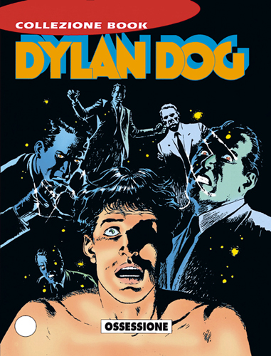 Dylan Dog Collezione Book n. 32 Ossessione