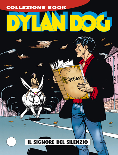 Dylan Dog Collezione Book n. 39 Il Signore del Silenzio