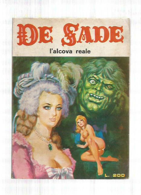De Sade n. 25 - L'alcova reale