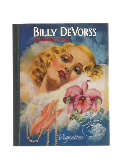 Billy De Vorss - The Classic Pin-Ups