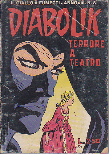 Diabolik anno XIII n. 8 - Terrore a teatro