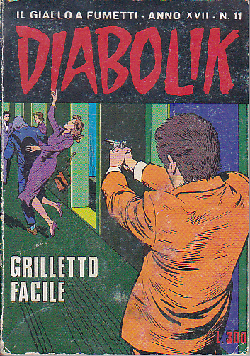 Diabolik anno XVII n.11 - Grilletto facile