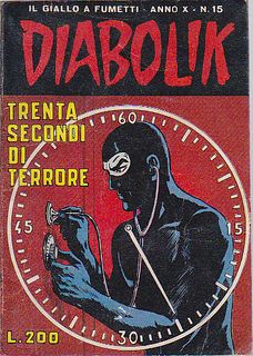 Diabolik anno X n.15 - Trenta secondi di terrore